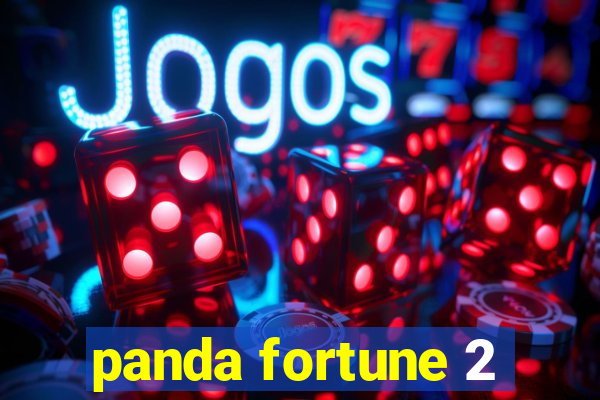 panda fortune 2